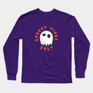 Spooky Vibes Only Halloween Ghost Long Sleeve T-Shirt